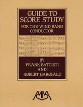 Guide To Score Study For The Wind Band Conductor