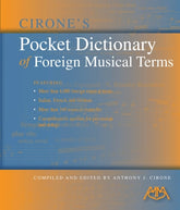 Cirone's Pocket Dictionary of Foreign Musical Terms