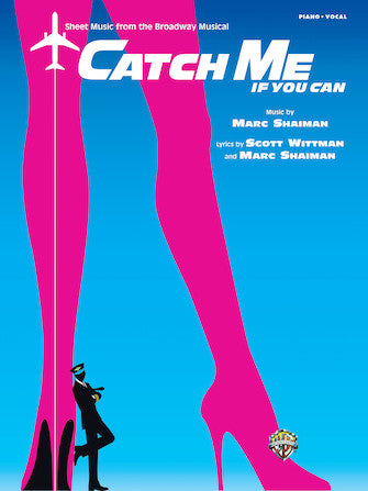 Catch Me If You Can - Vocal Selections