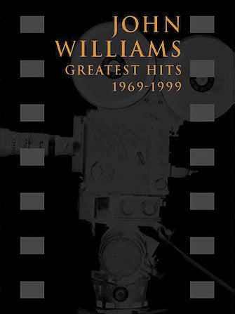 Williams, John - Greatest Hits 1969-1999