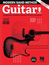 Modern Band Method – Guitar, Book 1