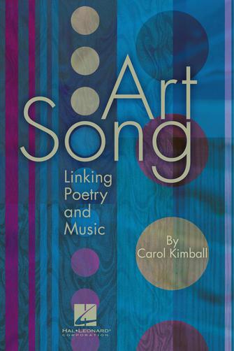 Art Song - Linking Poetry and Music