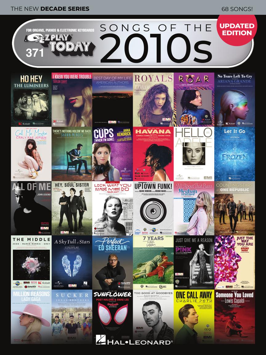 Songs of the 2010s: The New Decade Series – Updated Edition E-Z Play Today #371