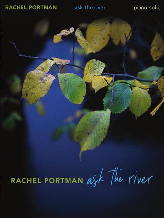 Portman – Ask the River for Piano Solo
