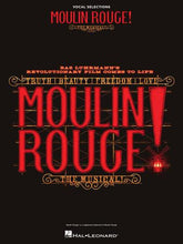 Moulin Rouge! The Musical Vocal Selections