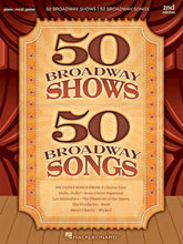 Fifty Broadway Shows/50 Broadway Songs - P/V/G 2nd Edition