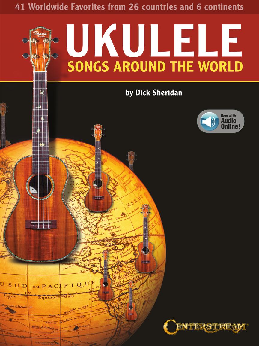 Ukulele Songs Around the World Songbook