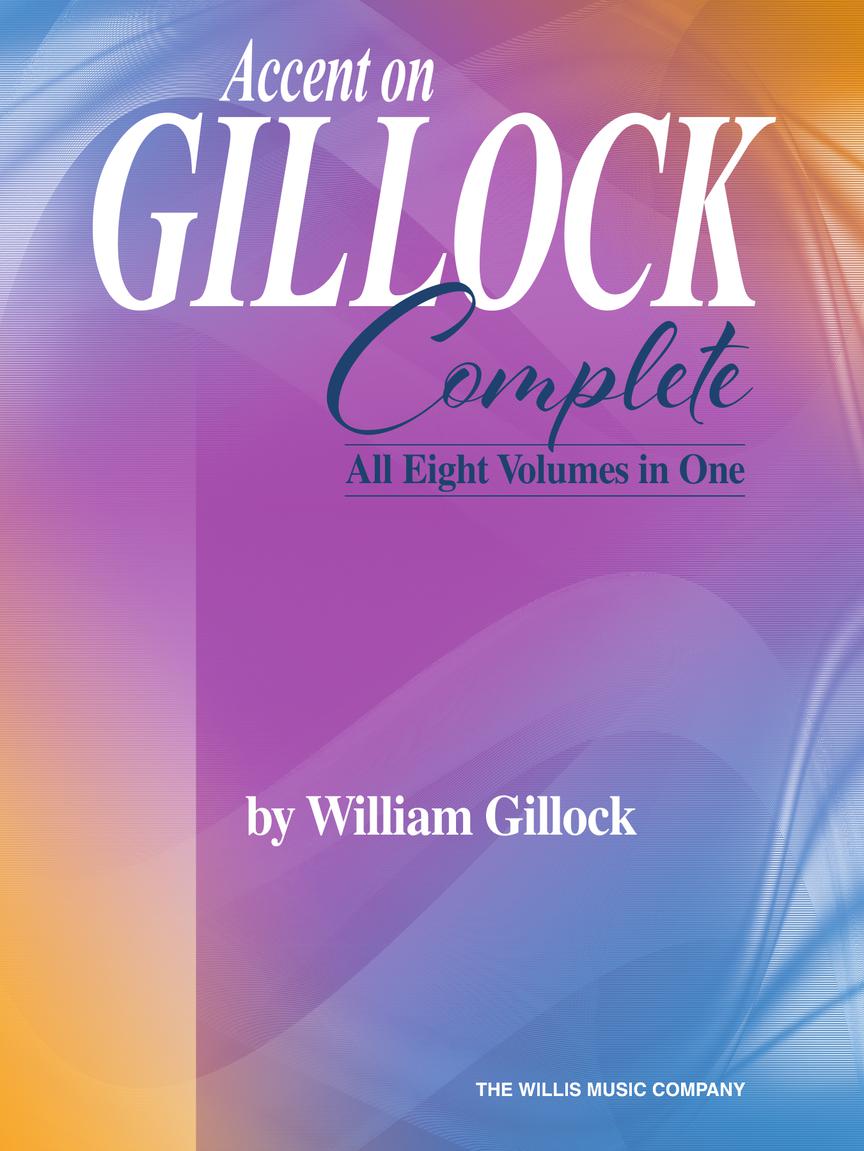 Gillock Accent on Gillock: Complete