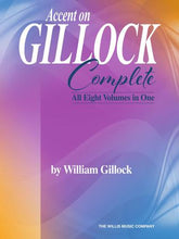 Gillock Accent on Gillock: Complete
