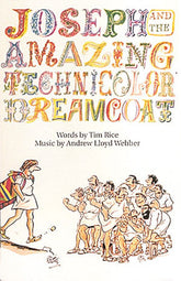 Joseph and the Amazing Technicolor Dreamcoat Vocal Score