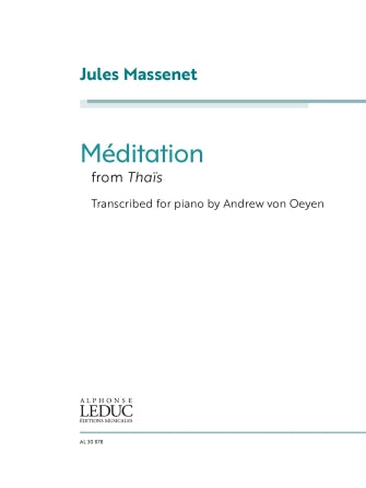 Massenet Meditation from Thaïs for Piano