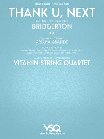 Thank U, Next - Vitamin String Quartet from Bridgerton for String Quartet