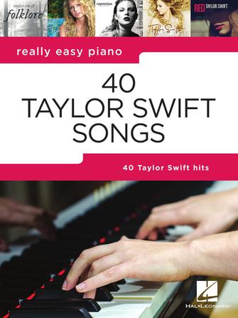 Swift 40 Taylor Swift Songs