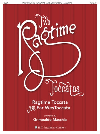 Two Ragtime Toccatas for Organ