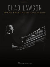 Lawson Chad Lawson – Piano Sheet Music Collection