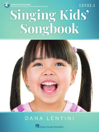 Singing Kids' Songbook – Level 1