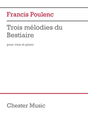 Poulenc Trois Mélodies du Bestiaire for Voice and Piano