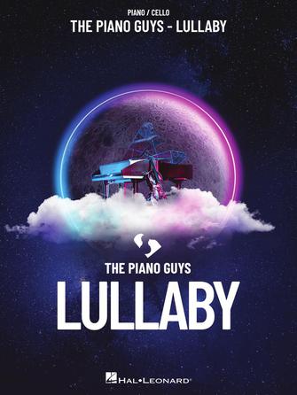 The Piano Guys – Lullaby for Piano and Cello