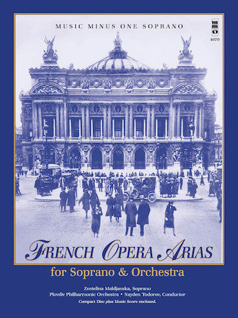 French Opera Arias for Soprano and Orchestra