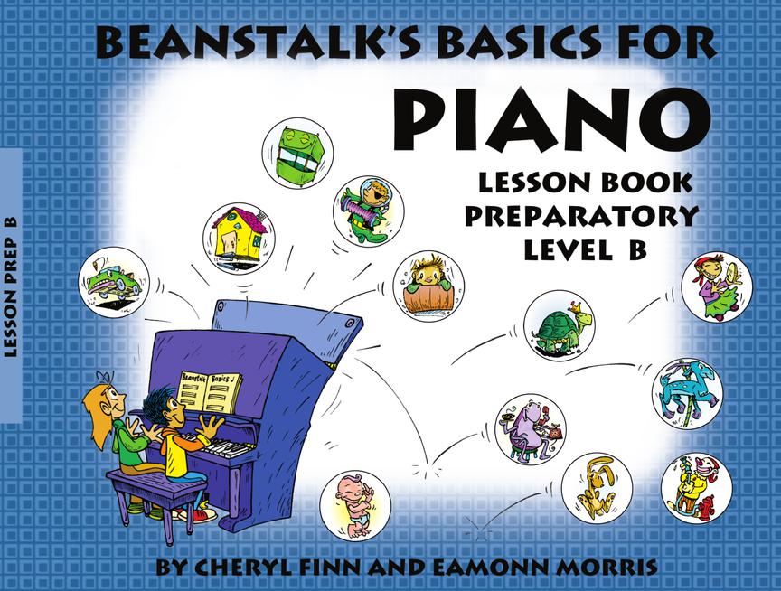 Beanstalk's Basics for Piano Preparatory Book Level B