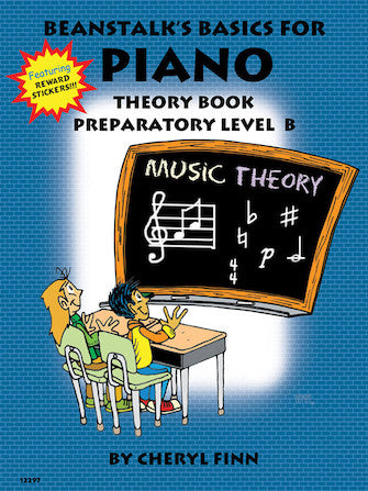 Beanstalk's Theory Book  Preparatory Book B Basics for Piano