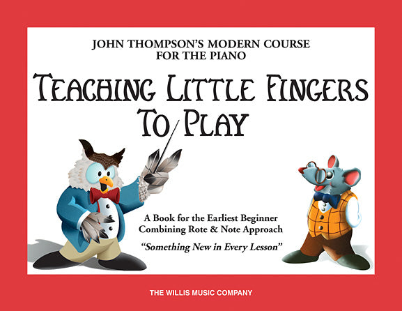 Thompson Teaching Little Fingers to Play