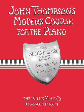 Thompson's Second Grade Modern Course for the Piano
