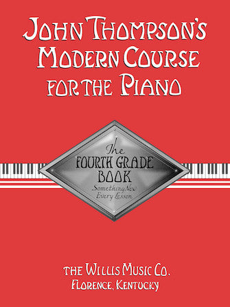 Thompson's Modern Course for the Piano - 4th Grade