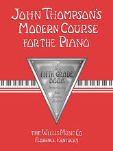 Thompson's Modern Course for the Piano Fifth Grade (Book Only)