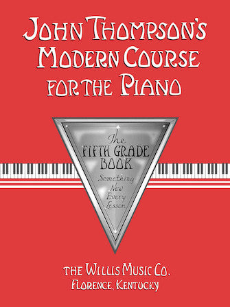 Thompson's Modern Course for the Piano Fifth Grade (Book Only)
