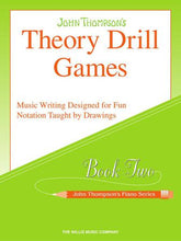 Thompson Theory Drill Games Book 2 Elementary Level