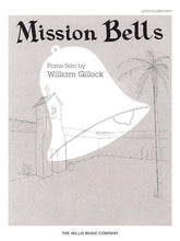 Gillock Mission Bells Later Elementary Level