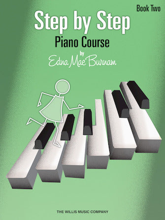 Burnam Step by Step Piano Course Book 2
