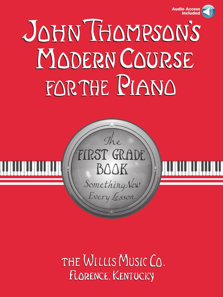 Thompson's Modern Course for the Piano 1st Grade Book With Audio