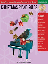 Christmas Piano Solos - Fourth Grade Thompson's Modern Course for the Piano