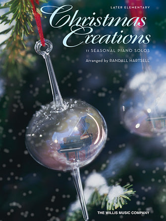 Christmas Creations 11 Seasonal Piano Solos