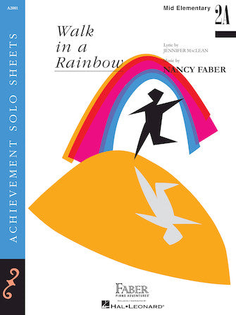 Walk in a Rainbow - Piano Adventures Piano Solo