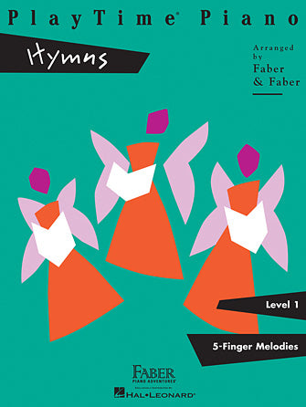 Faber Hymns - PlayTime Piano - Level 1