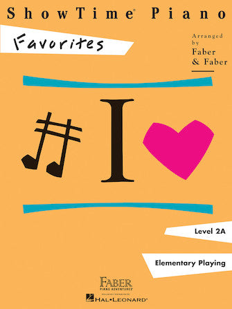 Faber Favorites - Showtime Piano Level 2A