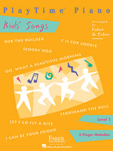 Faber Kids' Songs - PlayTime Piano - Level 1