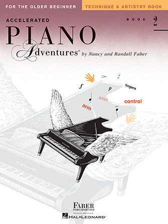 Accelerated Piano Adventures Technique and Artistry, Book 2