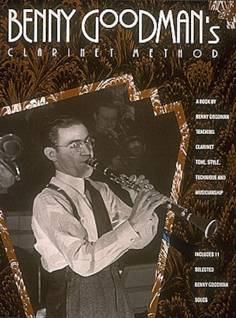 Benny Goodman's Clarinet Method