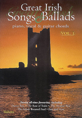Great Irish Songs & Ballads -¦Volume 1