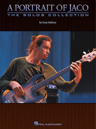 Pastorius A Portrait of Jaco - The Solos Collection