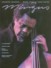 Mingus More Than a Fake Book