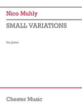 Muhly Small Variations for Piano