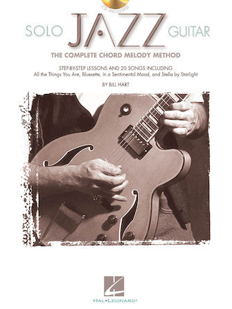 Solo Jazz Guitar The Complete Chord Melody Method