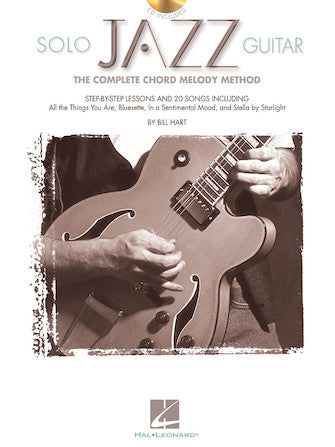 Solo Jazz Guitar The Complete Chord Melody Method