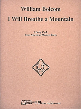 I Will Breathe a Mountain