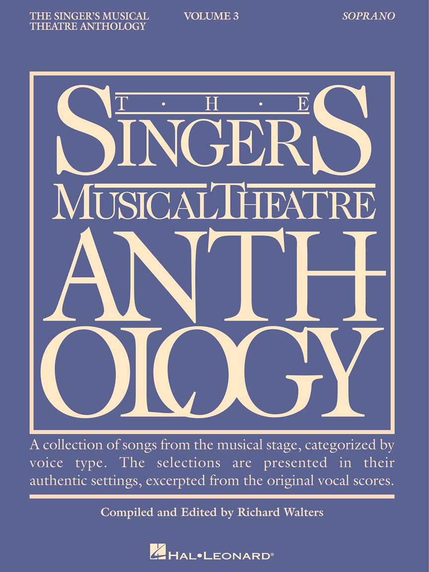 Singer's Musical Theatre Anthology - Volume 3 Soprano Book Only